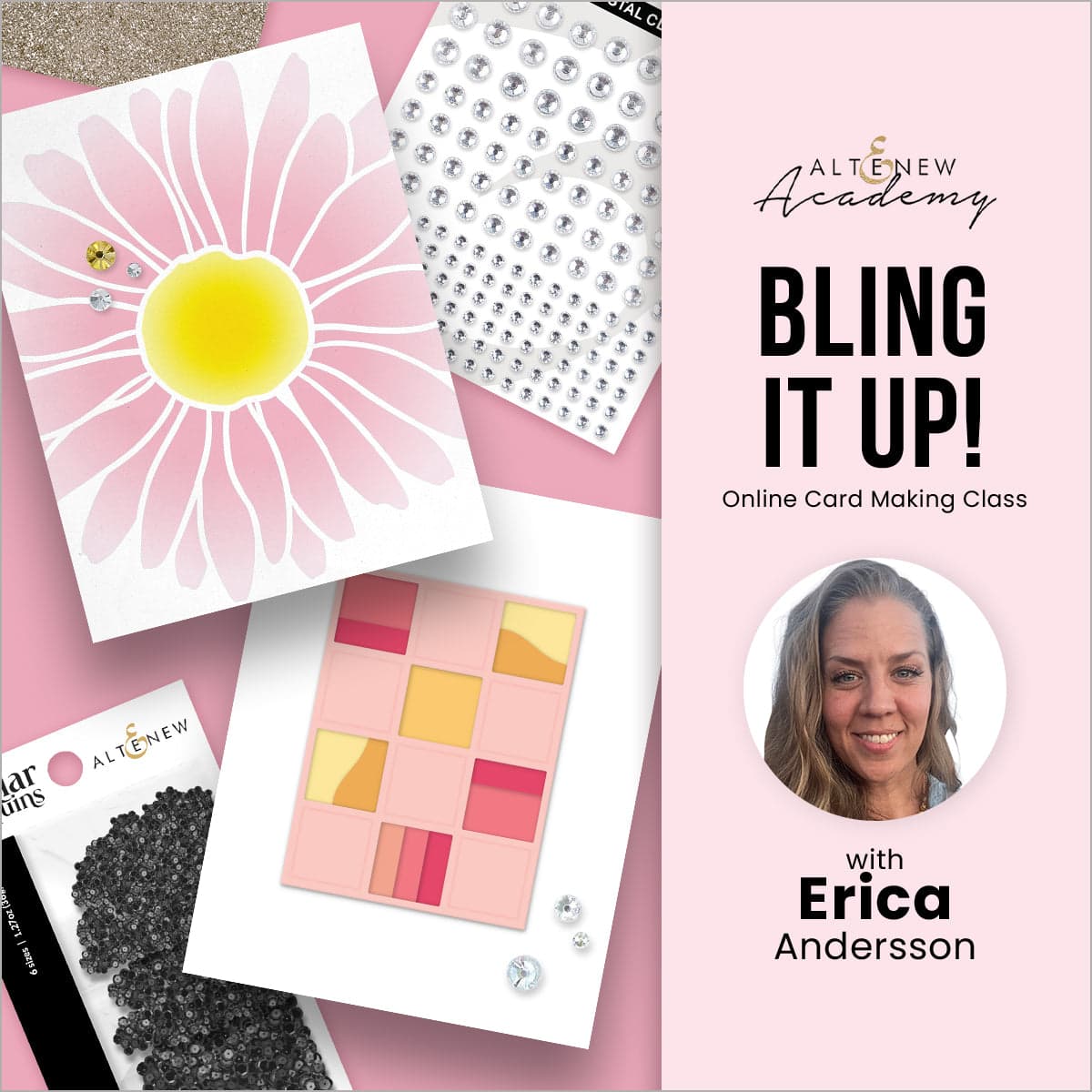 Bling It Up! Altenew workshop class image showcasing creative techniques and vibrant materials for floral card making.