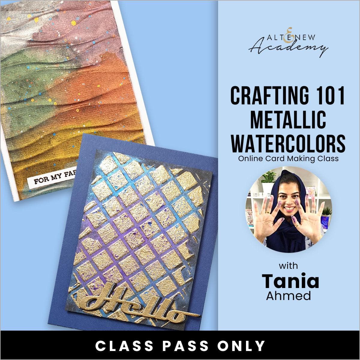 Crafting 101 - Metallic Watercolors Online Cardmaking Class