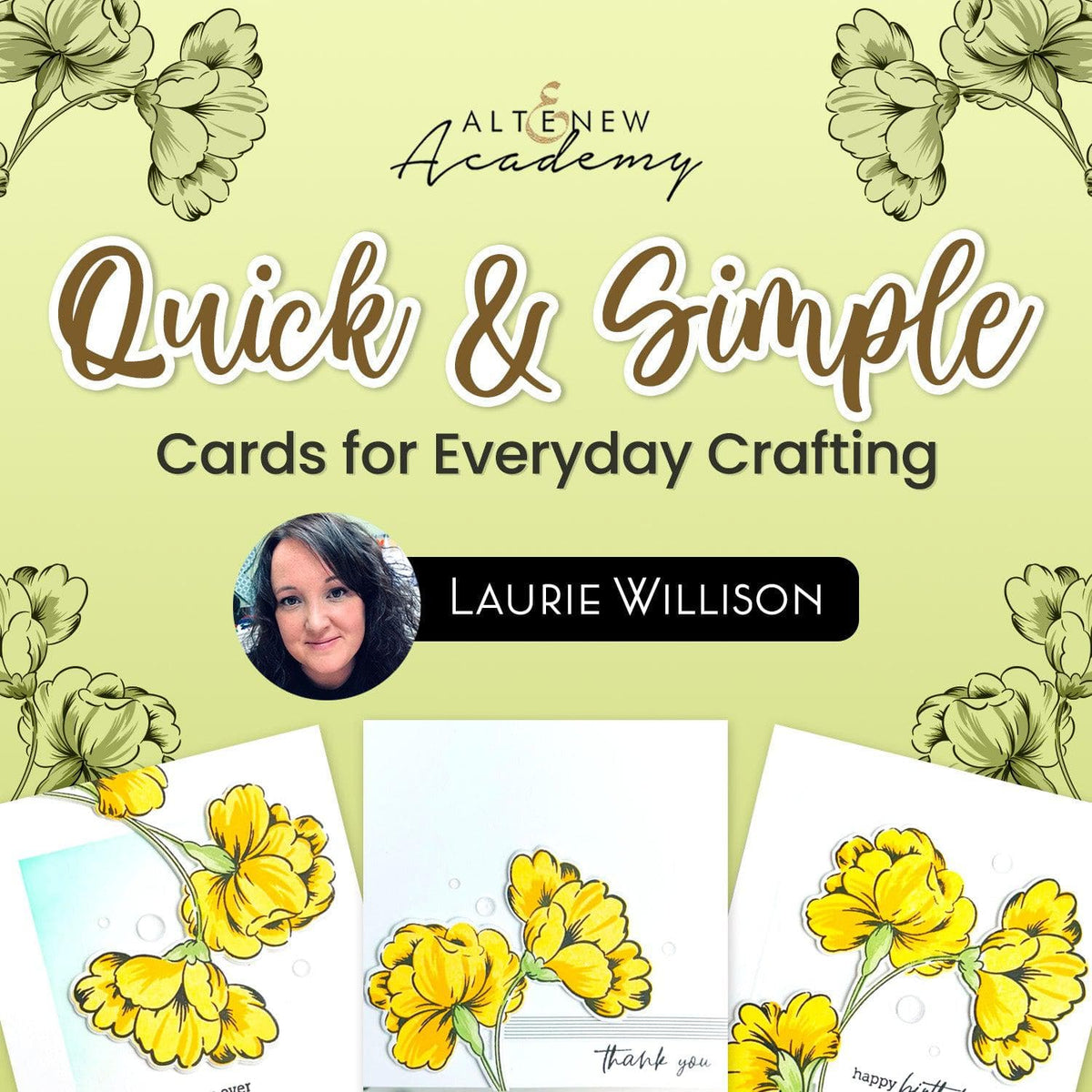Altenew Quick & Simple Cards for Everyday Crafting on demand class pass and kit, featuring colorful handmade greeting cards.