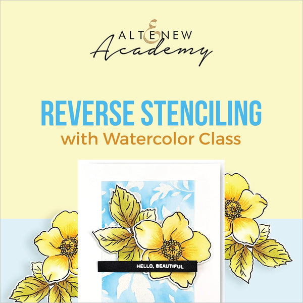 Reverse Stenciling With Watercolor Class