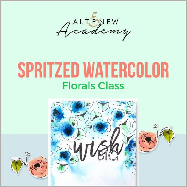 Spritzed Watercolor Florals Class