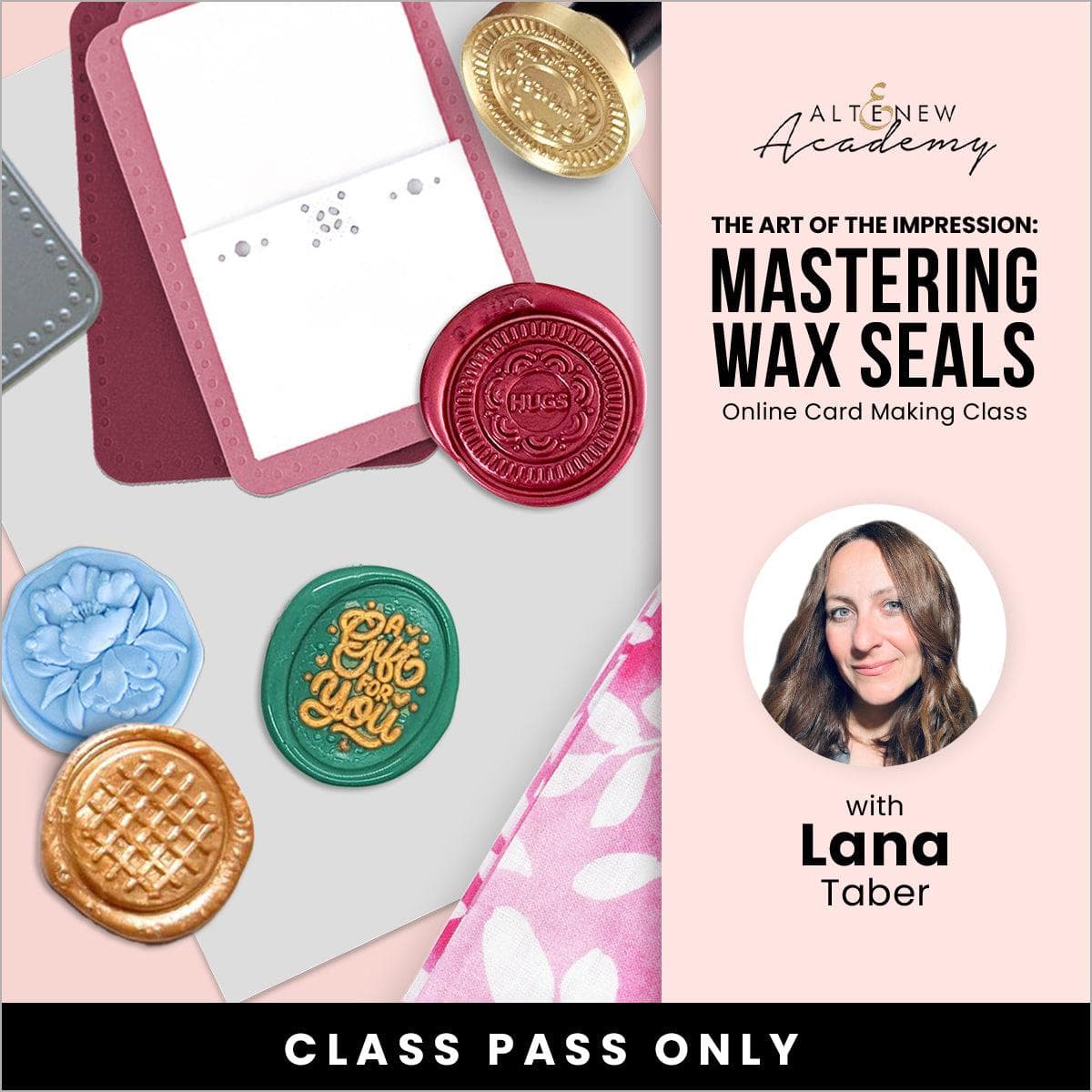 Altenew wax seal workshop class titled "The Art of the Impression" demonstrating wax seal creation and techniques.