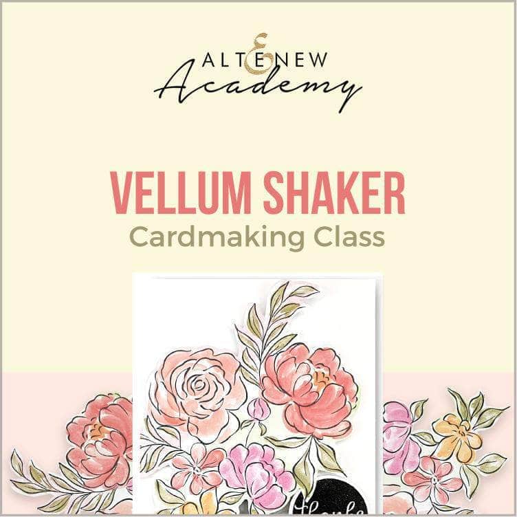Altenew Vellum Shaker Cardmaking Class on demand, featuring a craft project with vellum and shaker elements for card creation.
