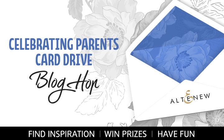 Celebrating Parents Card Drive Blog Hop