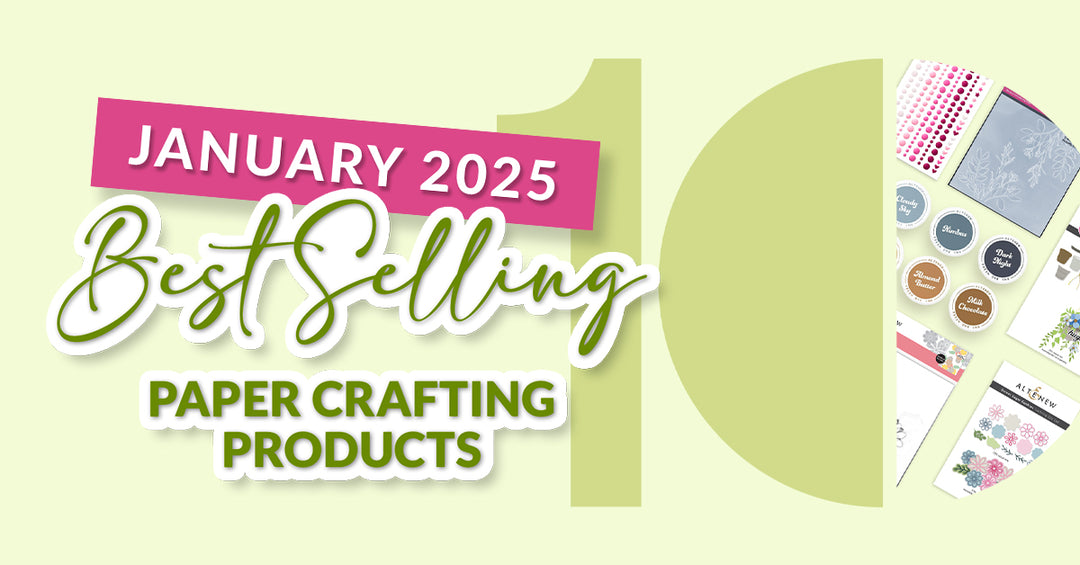 Top 10 Must-Have Crafting Supplies for January 2025
