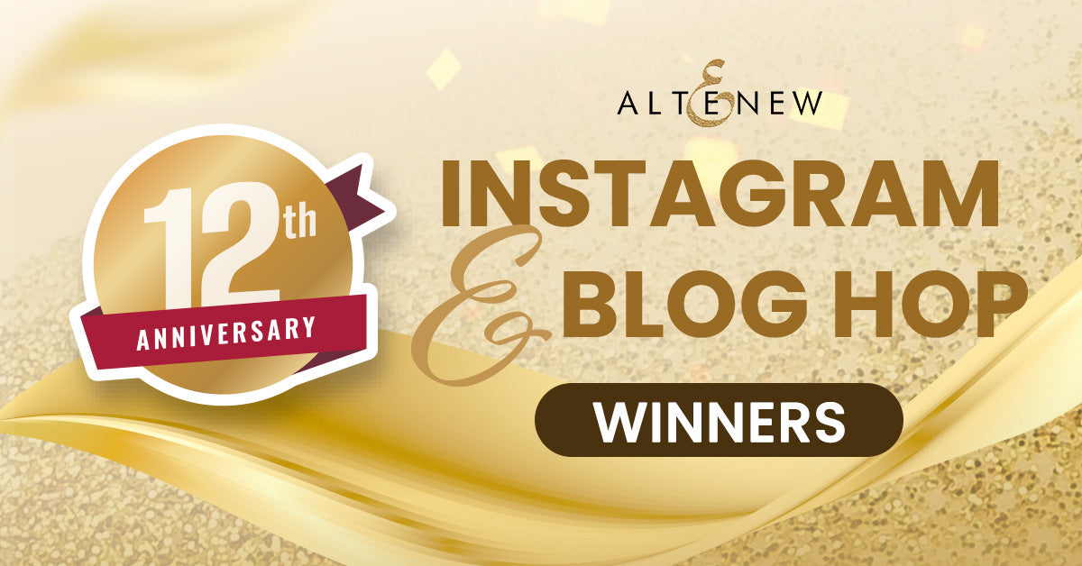 12th Anniversary Blog Hop + Instagram Hop Giveaway Winners (Over $2400 in Total Prizes!)