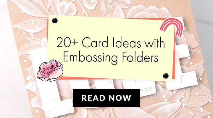 22 Handmade Card Ideas with 3D Embossing Folders