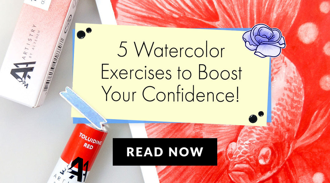 World Watercolor Month Exercises to Boost Your Confidence