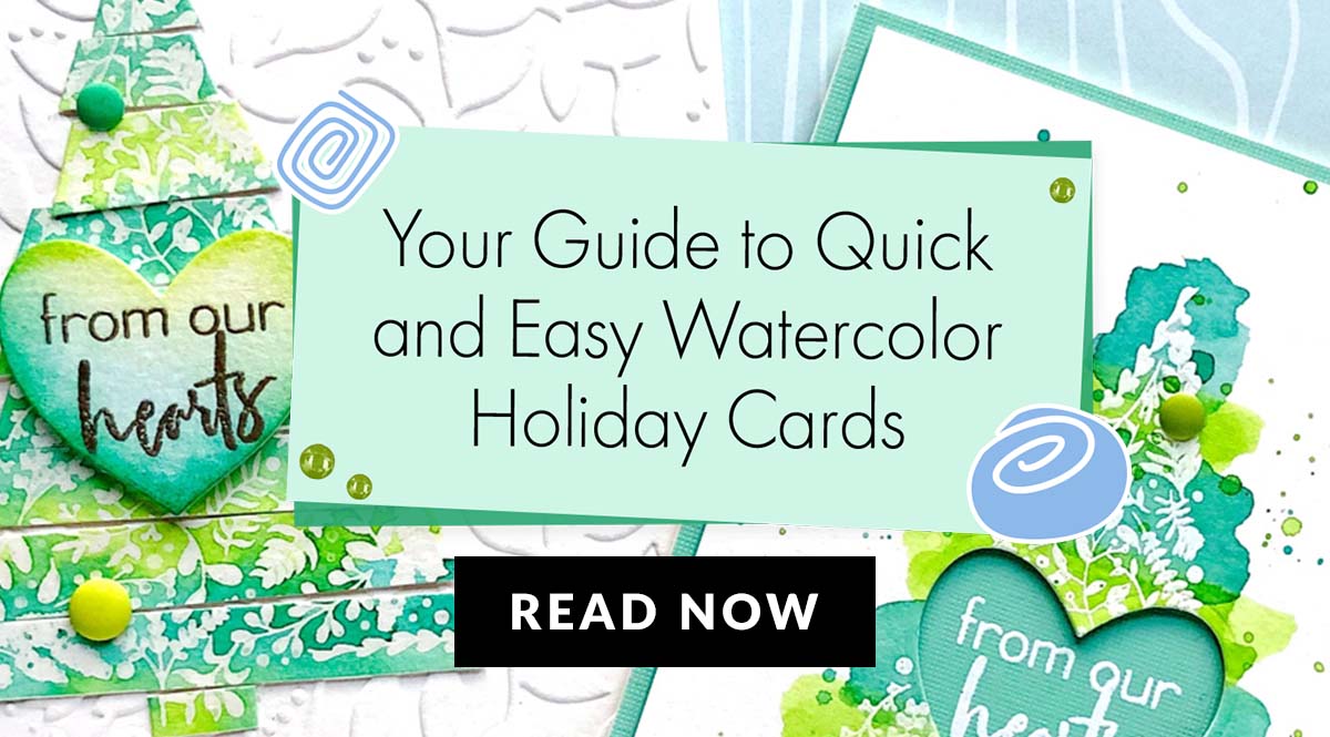 Watercolor-ful Holidays: Quick and Easy Christmas Cards