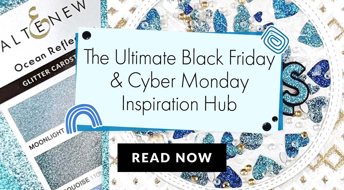 Crafting on a Budget: Black Friday & Cyber Monday Deals & Inspiration