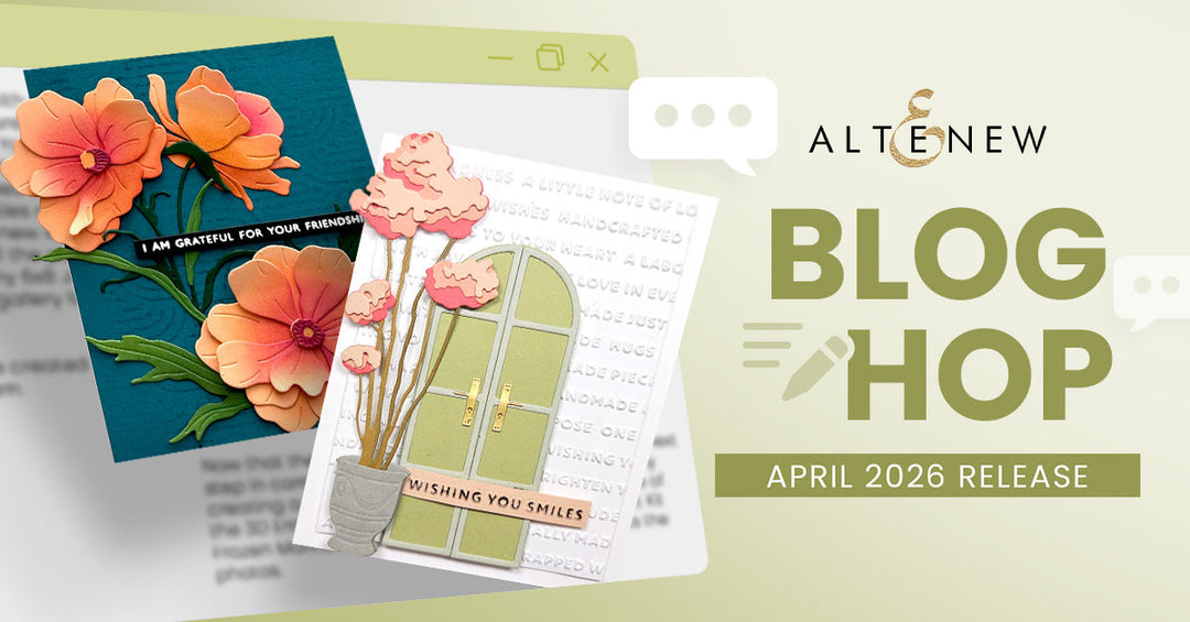 Altenew April 2026 Release Blog Hop