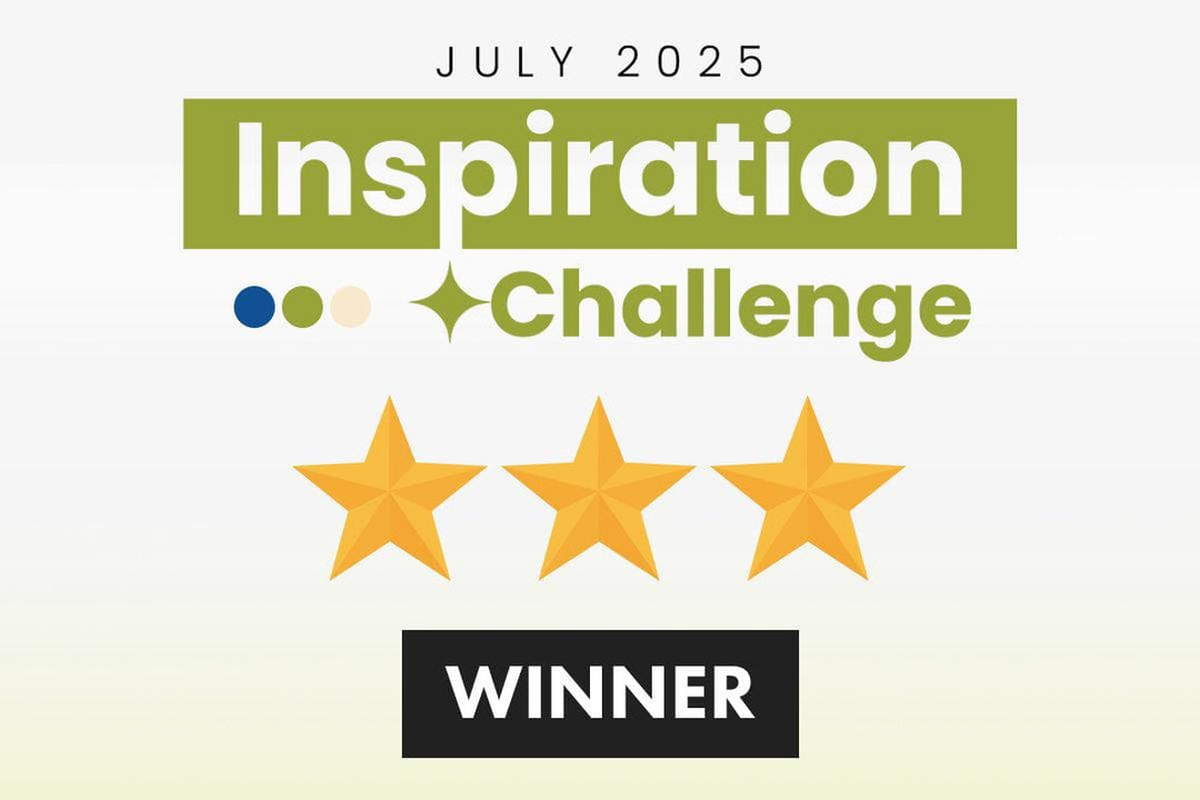 4 Winners of $30 Gift Cards! | July 2025 Inspiration Challenge Winners