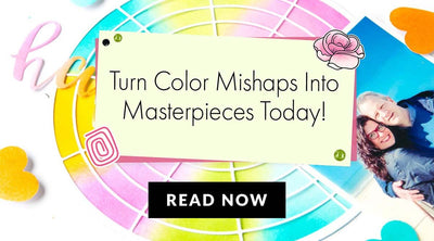 5 Common Color Mistakes in Paper Crafting and How to Correct Them
