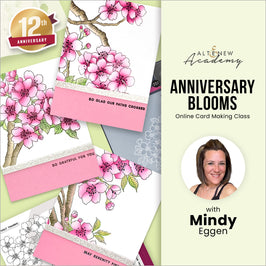 Anniversary Blooms with Mindy - Altenew