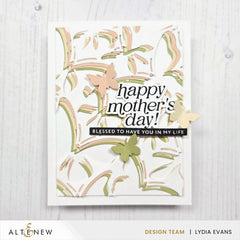 Wholehearted Sentiments: Mother’s Day Edition - Altenew
