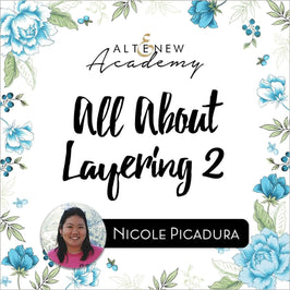 Altenew Class All About Layering 2 Online Cardmaking Class