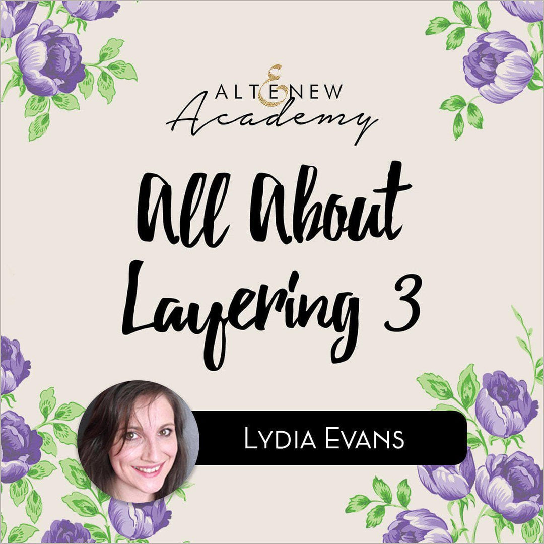 Altenew Class All About Layering 3 Online Cardmaking Class