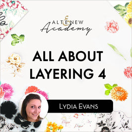 Altenew Class All About Layering 4 Online Cardmaking Class