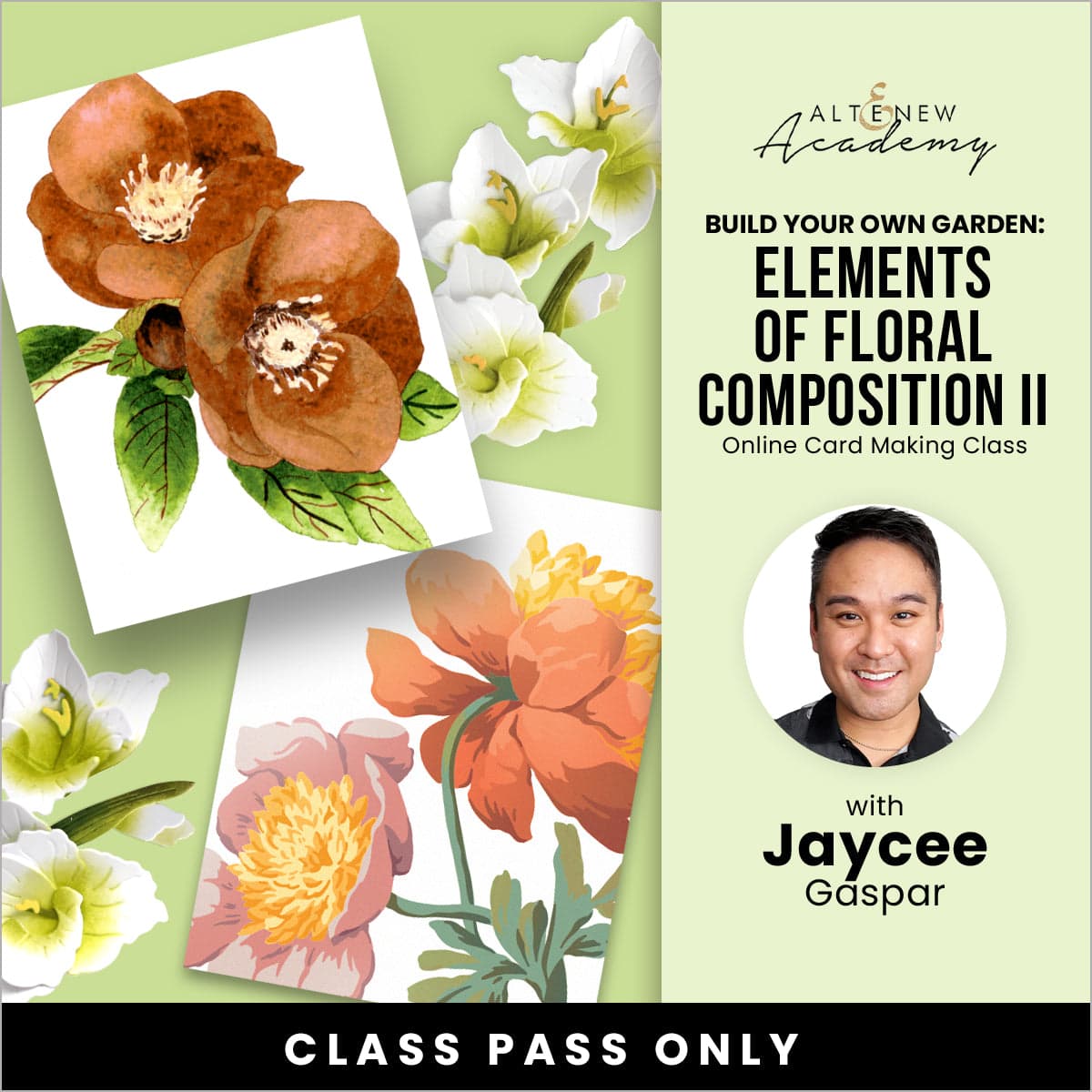 Building Your Own Garden: Elements of Floral Composition II