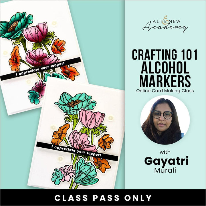 Crafting 101 - Alcohol Markers Online Cardmaking Class