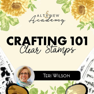 Altenew Class Crafting 101 - Clear Stamps Online Cardmaking Class