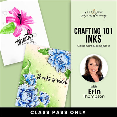 Crafting 101 - Inks Online Cardmaking Class