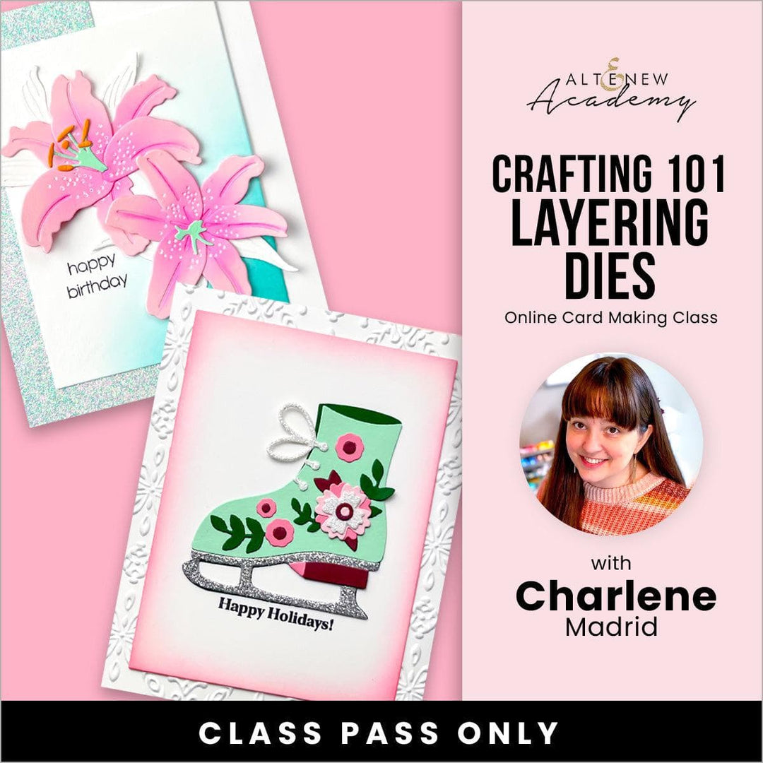 Crafting 101 - Layering Dies