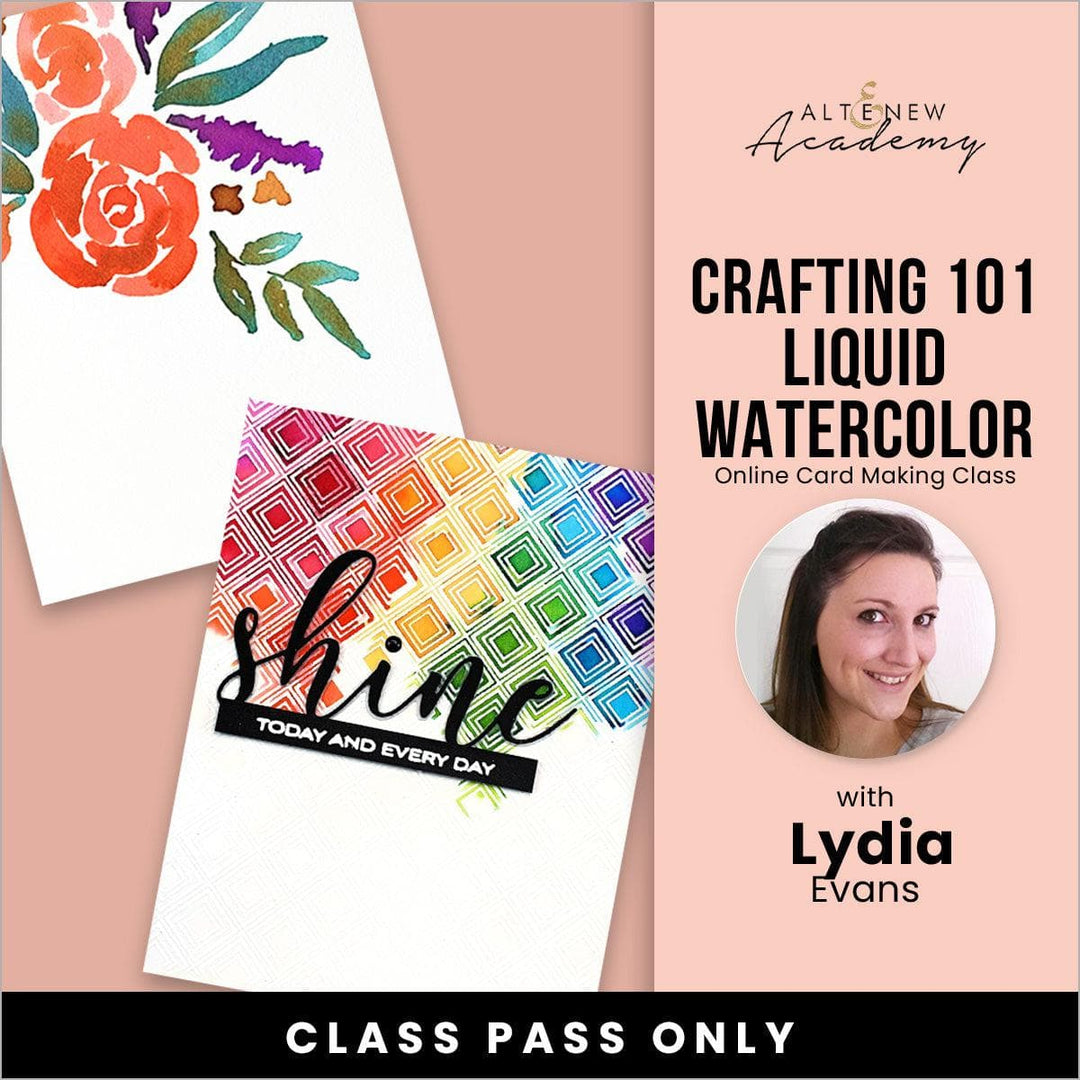 Crafting 101 - Liquid Watercolor Online Cardmaking Class