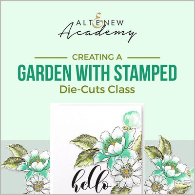 Altenew Creativity Kit Featurette Creating a Garden with Stamped Die-Cuts Class