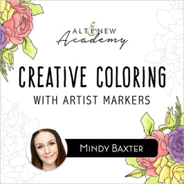 Altenew Class Creative Coloring with Artist Markers Online Cardmaking Class