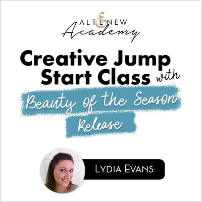 Altenew Class Creative Jump Start Class With Beauty of the Season Release Online Cardmaking Class