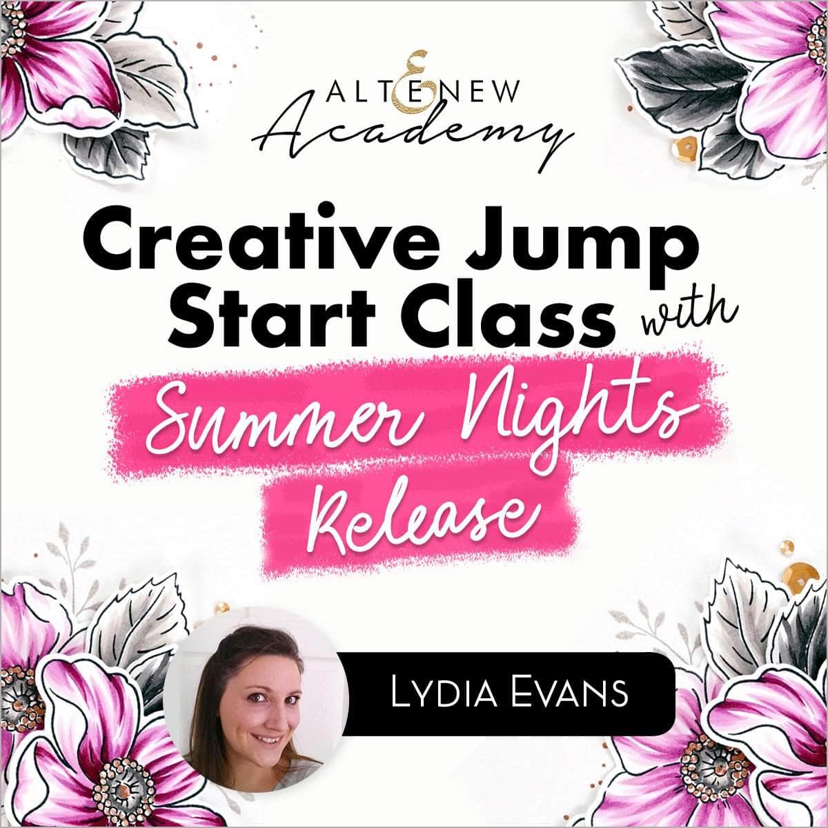 Altenew Class Creative Jump Start Class with Summer Nights Release Online Cardmaking Class