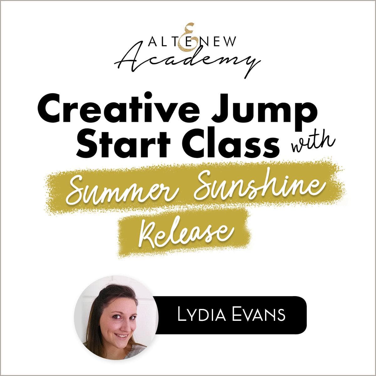 Altenew Class Creative Jump Start Class with Summer Sunshine Release