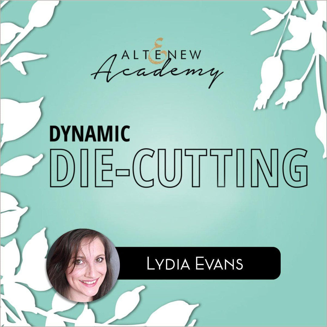 Altenew Class Dynamic Die-Cutting Online Cardmaking Class