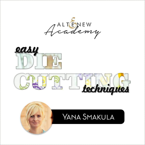 Altenew Class Easy Die Cutting Techniques Online Cardmaking Class