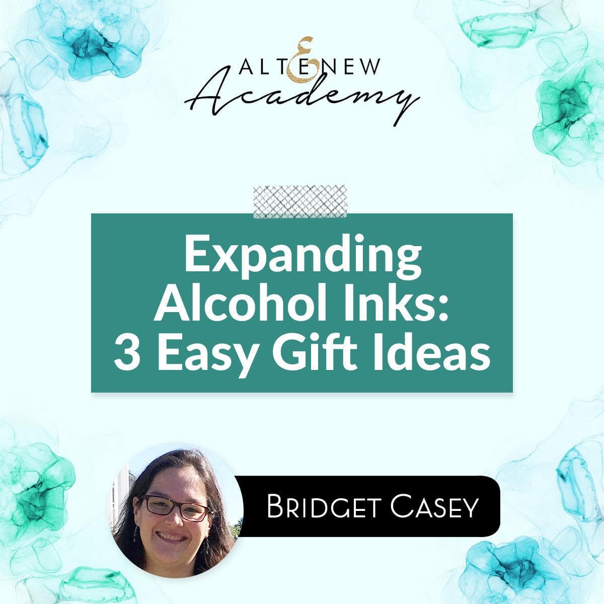 Altenew Class Expanding Alcohol Inks: 3 Easy Gift Ideas