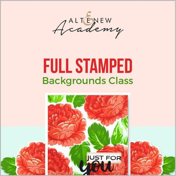 Altenew Creativity Kit Featurette Full Stamped Backgrounds Class