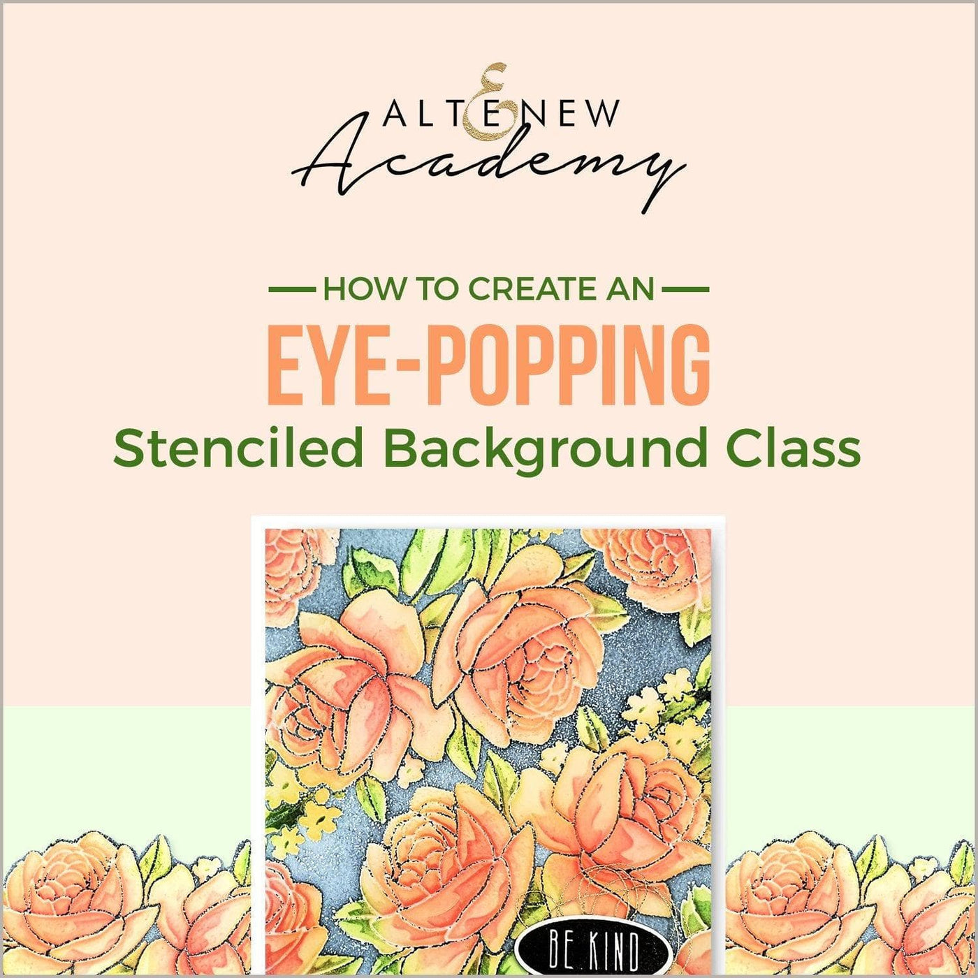 Altenew Creativity Kit Featurette How To Create An Eye-Popping Stenciled Background Class