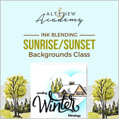 Altenew Creativity Kit Featurette Ink Blending Sunrise/Sunset Backgrounds Class