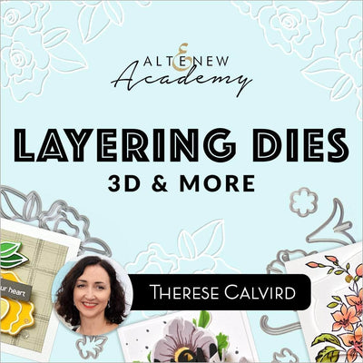 Altenew Class Layering Dies 3D & More Online Cardmaking Class