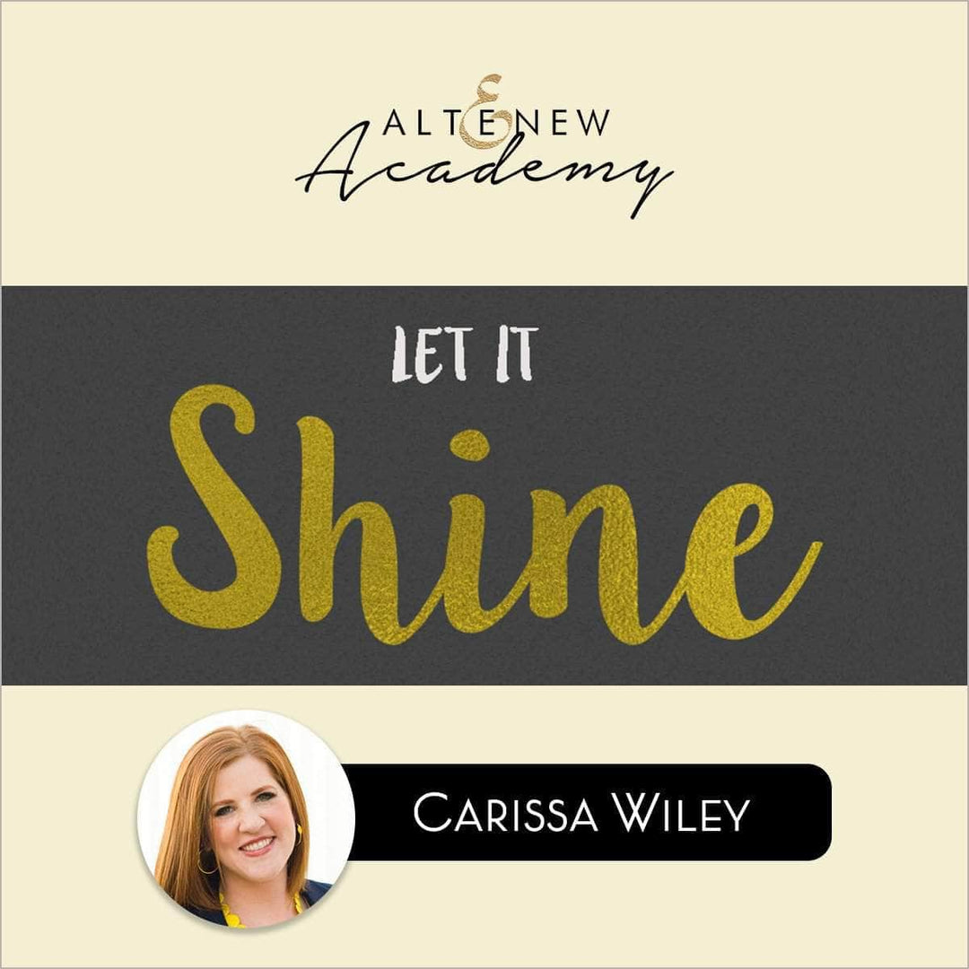 Altenew Class Let It Shine Online Cardmaking Class