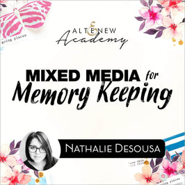 Altenew Class Mixed Media for Memory Keeping Online Cardmaking Class