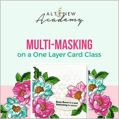 Altenew Creativity Kit Featurette Multi-Masking On A One Layer Card Class