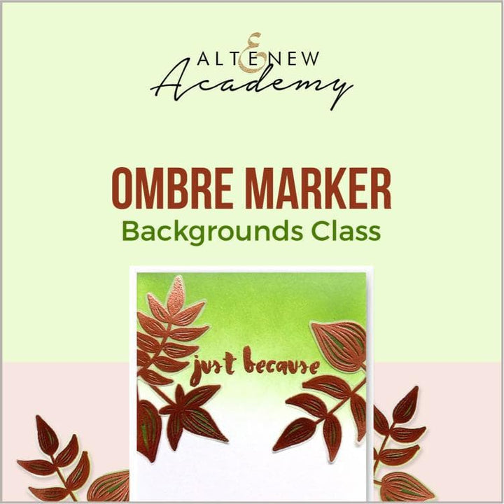 Altenew Creativity Kit Featurette Ombre Marker Backgrounds Class
