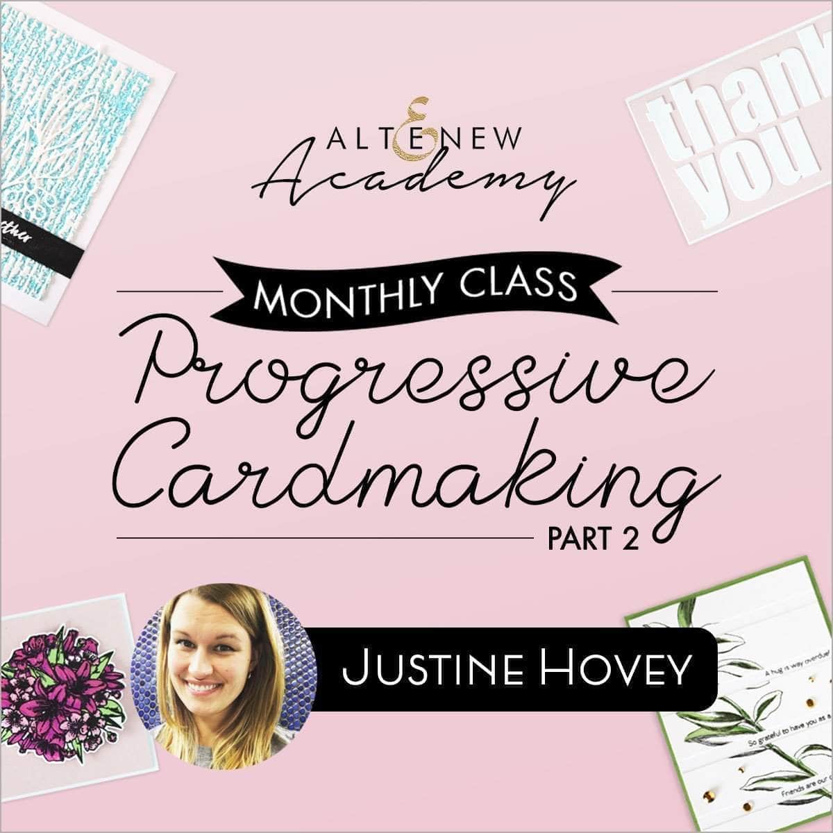 Altenew Class Progressive Cardmaking Part 2 Online Class