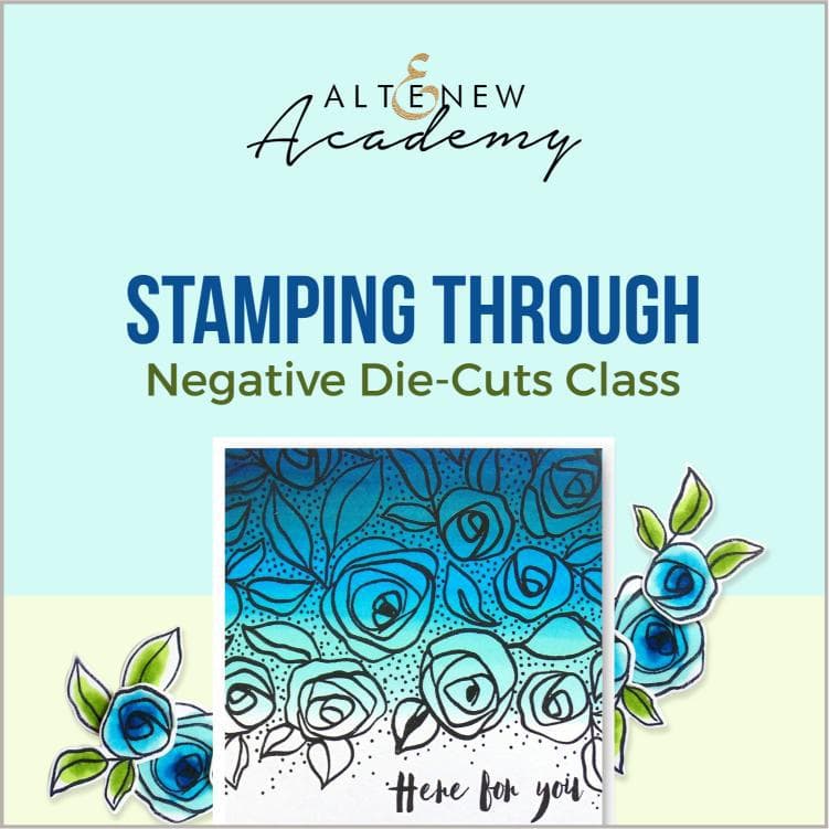 Altenew Creativity Kit Featurette Stamping Through Negative Die-Cuts Class