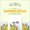 Altenew Creativity Kit Featurette Using Scrapbook Supplies on a Card Class
