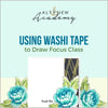 Altenew Creativity Kit Featurette Using Washi Tape to Draw Focus Class