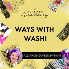 Altenew Class Ways with Washi Online Cardmaking Class