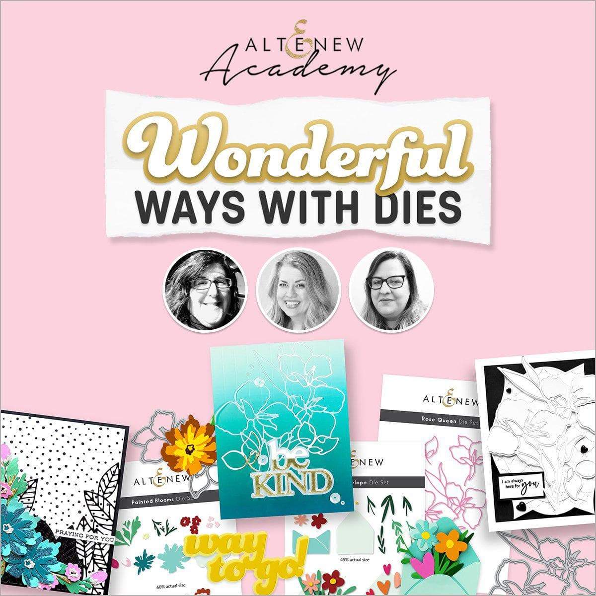 Altenew Wonderful Ways with Dies cardmaking workshop class, featuring crafting tools and materials for creative card designs.